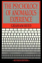 The Psychology of Anomalous Experience