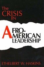 The Crisis in Afro-American Leadership