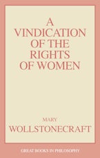 A Vindication of the Rights of Woman