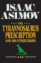The Tyrannosaurus Prescription