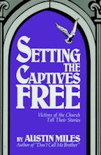 Setting the Captives Free