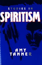 Studies in Spiritism