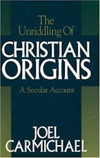 The Unriddling of Christian Origins