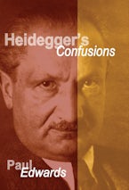 Heidegger’s Confusions