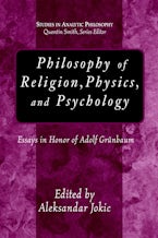 Philosophy of Religion, Physics, And Psychology