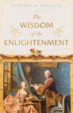 The Wisdom of the Enlightenment